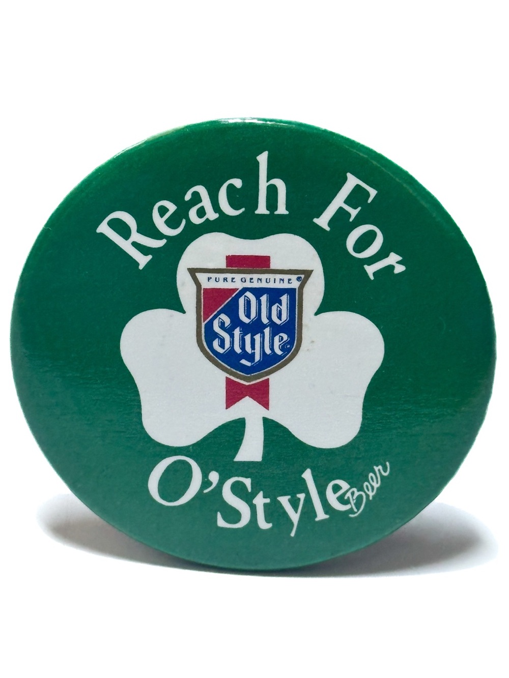 Vintage Heileman's Old Style Beer "Reach for O'Style" Shamrock Pinback Button